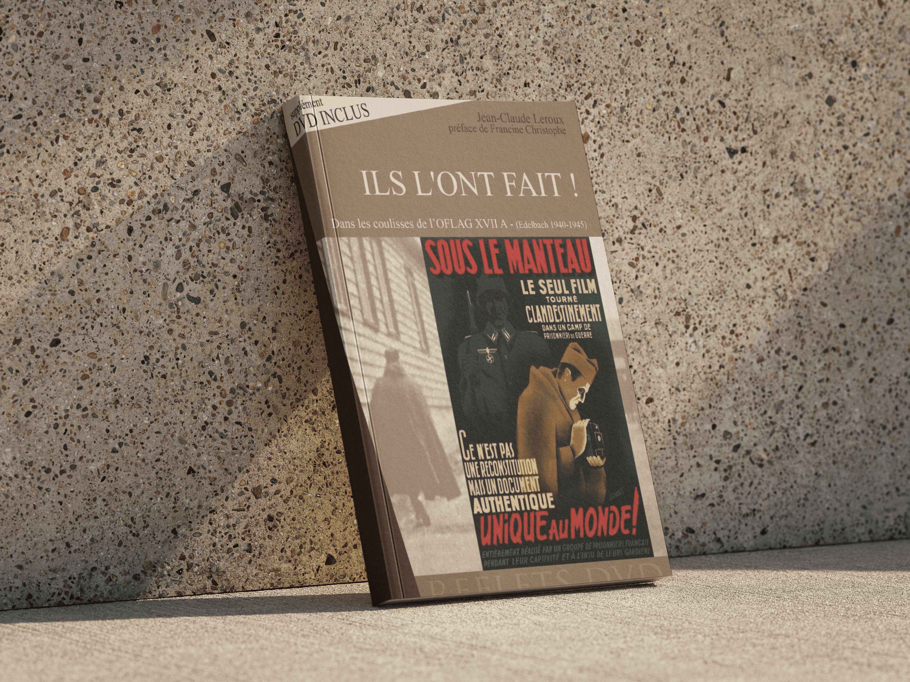Couverture du livre 'Ils l'ont fait !' par Jean-Claude Leroux sur l'Oflag XVII A